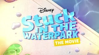Stuck In The Waterpark előzetes