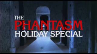 The Phantasm Holiday Special előzetes