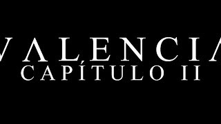 Valencia - Capítulo II: Asturias előzetes
