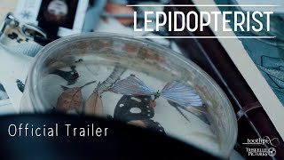 Lepidopterist előzetes