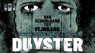Duyster előzetes
