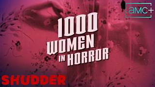 1000 Women in Horror előzetes