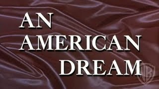 An American Dream előzetes