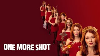 One More Shot előzetes
