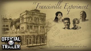 The St. Francisville Experiment előzetes