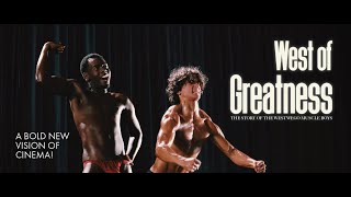 West of Greatness: The Story of the Westwego Muscle Boys előzetes