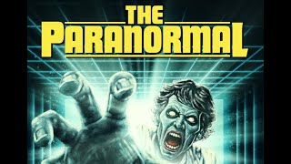 The Paranormal előzetes