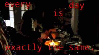 every day is exactly the same előzetes