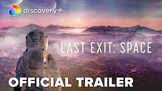Last Exit: Space előzetes