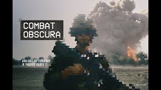 Combat Obscura előzetes