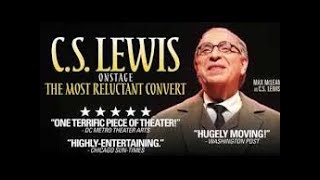 C.S. Lewis Onstage: The Most Reluctant Convert előzetes