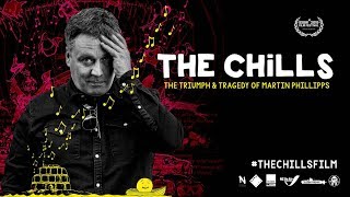 The Chills: The Triumph and Tragedy of Martin Phillipps előzetes