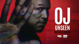 OJ Unseen: Exploitation of Evil előzetes