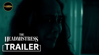 The Headmistress előzetes
