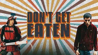 Don't Get Eaten előzetes