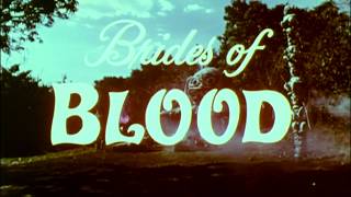 Brides of Blood előzetes