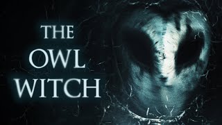 The Owl Witch előzetes