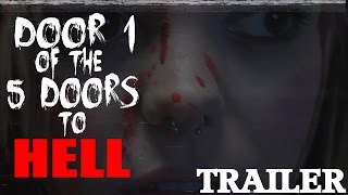 Door 1 of the 5 Doors to Hell előzetes