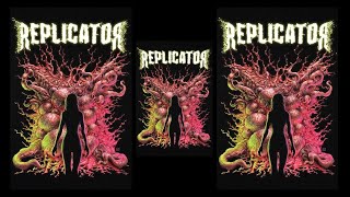 Replicator előzetes