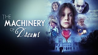The Machinery of Dreams előzetes