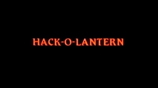 Hack-O-Lantern előzetes