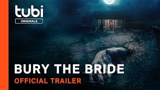 Bury the Bride előzetes