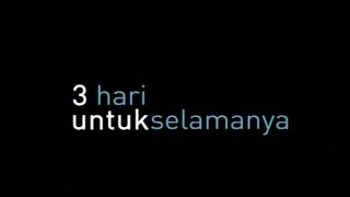 3 Hari untuk Selamanya előzetes