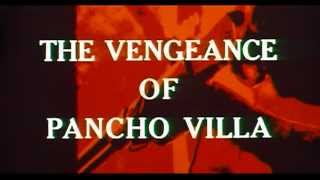 Los siete de Pancho Villa előzetes