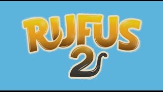 Rufus 2 előzetes