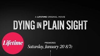 Dying in Plain Sight előzetes