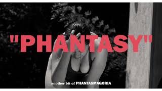 Phantasy előzetes