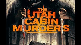 The Utah Cabin Murders előzetes