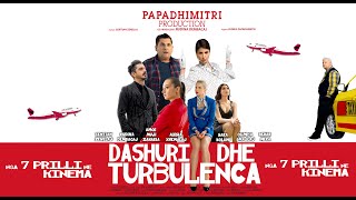 Dashuri dhe Turbulenca előzetes