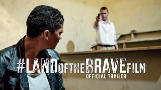 #LANDoftheBRAVEfilm előzetes