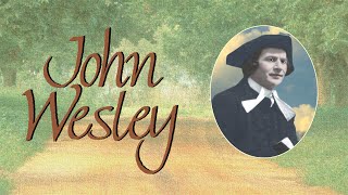 John Wesley előzetes
