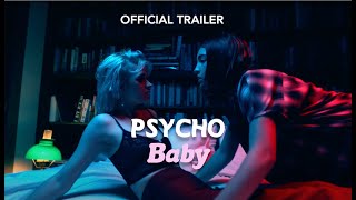 Psycho Baby előzetes