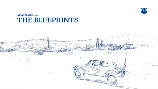 THE BLUEPRINTS előzetes