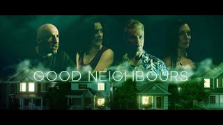 Good Neighbours előzetes