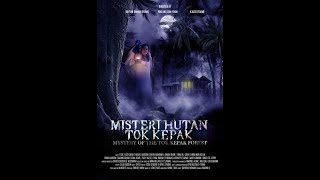 Misteri Hutan Tok Kepak előzetes