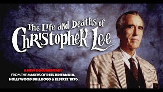 The Life and Deaths of Christopher Lee előzetes