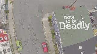 How To Be Deadly előzetes