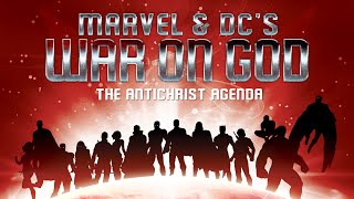 Marvel & DC's War on God: The Antichrist Agenda előzetes