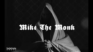 Mike The Monk előzetes