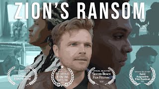 Zion's Ransom előzetes