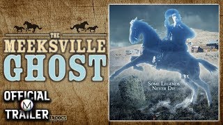 The Meeksville Ghost előzetes