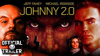 Johnny 2.0 előzetes