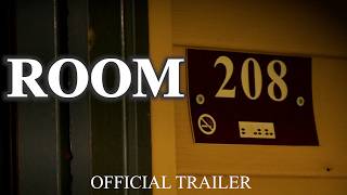 Room 208 előzetes