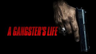 A Gangster's Life előzetes