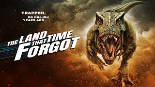 The Land That Time Forgot előzetes