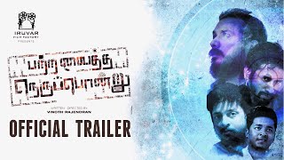 பற்ற வைத்த நெருப்பொன்று előzetes